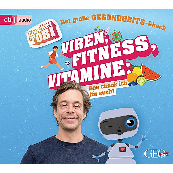 Checker Tobi - 3 - Der grosse Gesundheits-Check: Viren, Fitness, Vitamine, Gregor Eisenbeiss