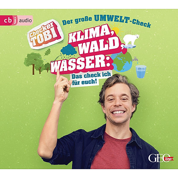 Checker Tobi - 4 - Der grosse Umwelt-Check: Klima, Wald, Wasser, Gregor Eisenbeiss