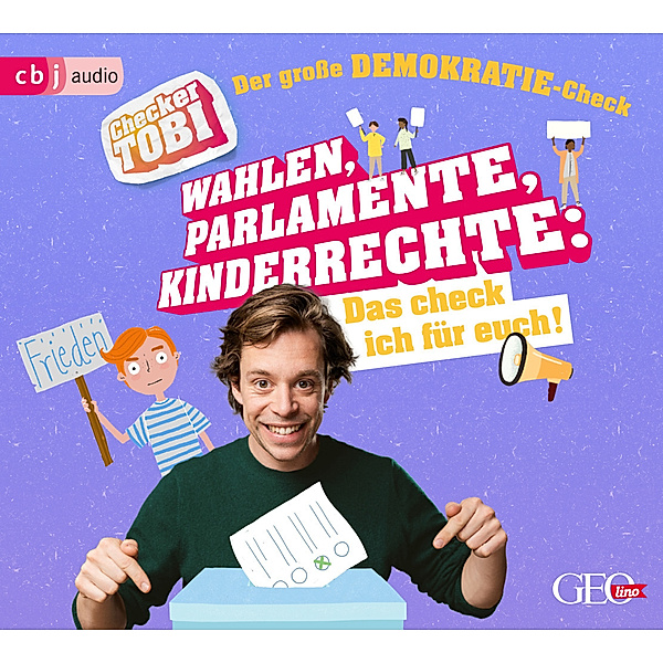 Checker Tobi - Der grosse Demokratie-Check: Wahlen, Parlamente, Kinderrechte - Das check ich für euch!,1 Audio-CD, Gregor Eisenbeiss