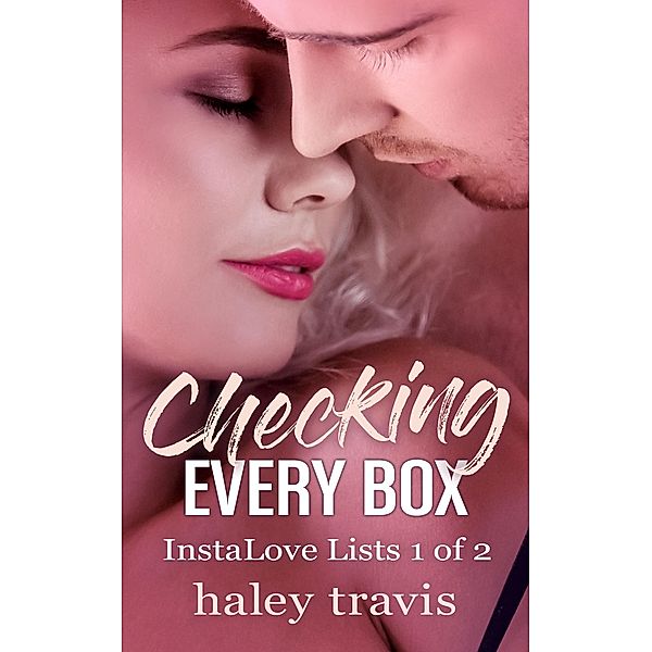 Checking Every Box (InstaLove Lists 1 of 2), Haley Travis