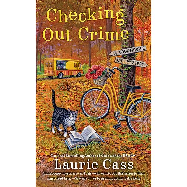 Checking Out Crime / A Bookmobile Cat Mystery Bd.9, Laurie Cass