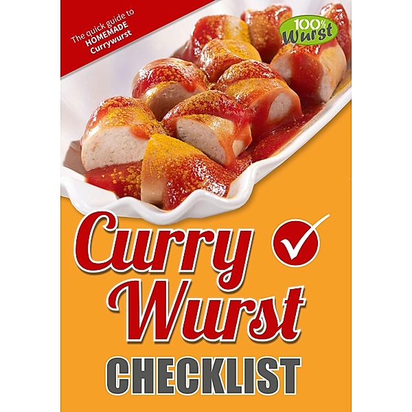 Checklist: Currywurst, 100% Wurst