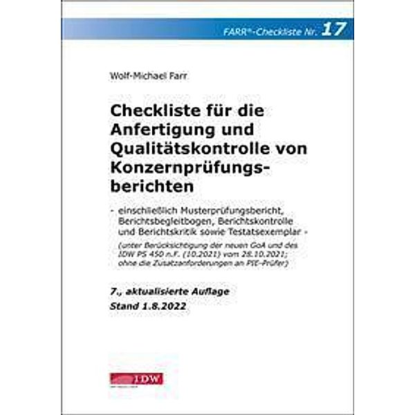 Checkliste 17 für die Anfertigung und Qualitätskontrolle von Konzernprüfungsberichten, Wolf-Michael Farr