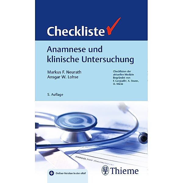 Checkliste Anamnese und klinische Untersuchung / Checklisten Medizin