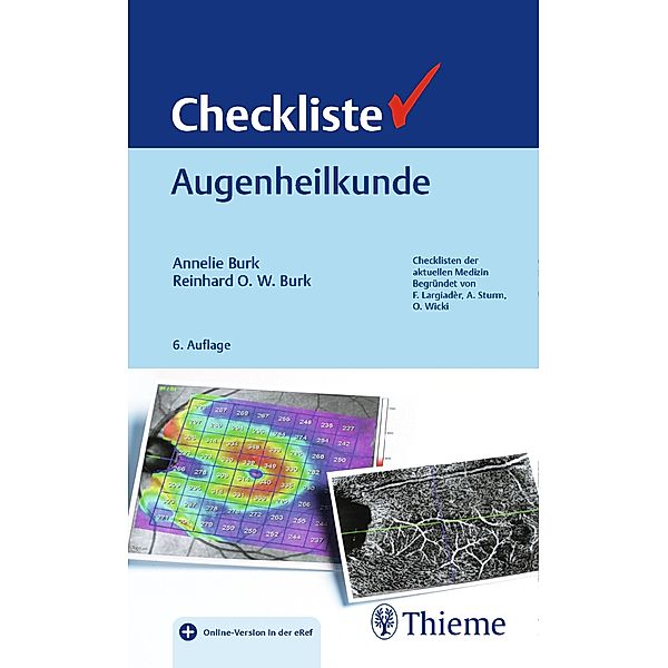 Checkliste Augenheilkunde / Checklisten Medizin, Annelie Burk, Reinhard Burk