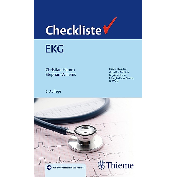 Checkliste EKG / Checklisten Medizin, Christian Hamm, Stephan Willems