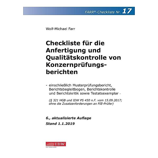 Checkliste für die Anfertigung und Qualitätskontrolle von Konzernprüfungsberichten, Wolf-Michael Farr