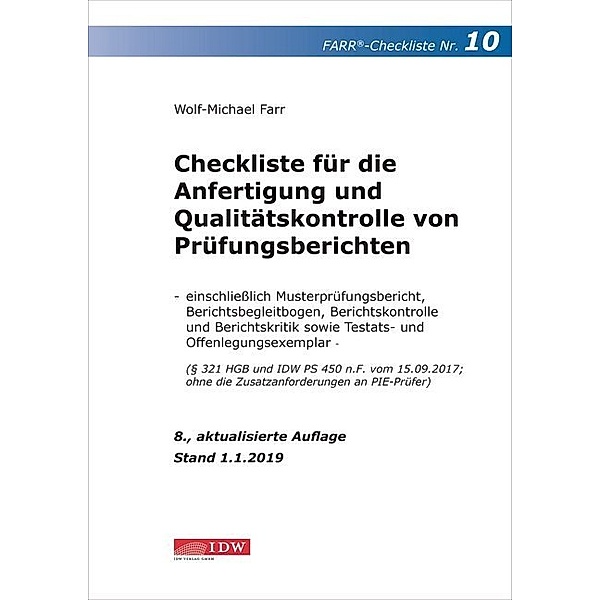 Checkliste für die Anfertigung und Qualitätskontrolle von Prüfungsberichten, Wolf-Michael Farr