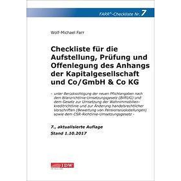 Checkliste für die Aufstellung, Prüfung und Offenlegung des Anhangs der Kapitalgesellschaft und Co/GmbH & Co KG, Wolf-Michael Farr