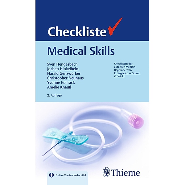 Checkliste Medical Skills, Sven Hengesbach, Jochen Hinkelbein, Harald Genzwürker, Christopher Neuhaus, Yvonne Kollrack, Amelie Knauss