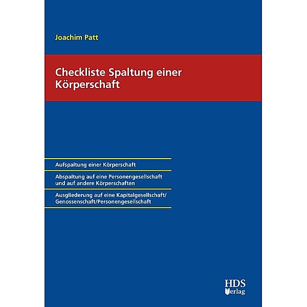 Checkliste Spaltung einer Körperschaft, Joachim Patt