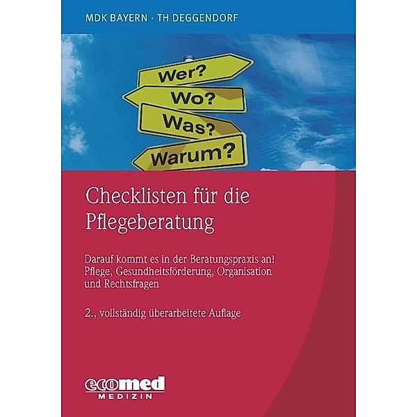 Checklisten für die Pflegeberatung, Th. Deggendorf