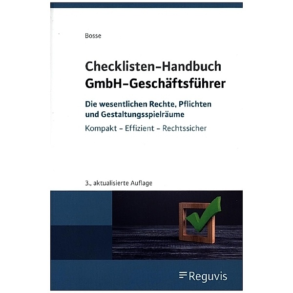 Checklisten Handbuch GmbH-Geschäftsführer, Christian Bosse