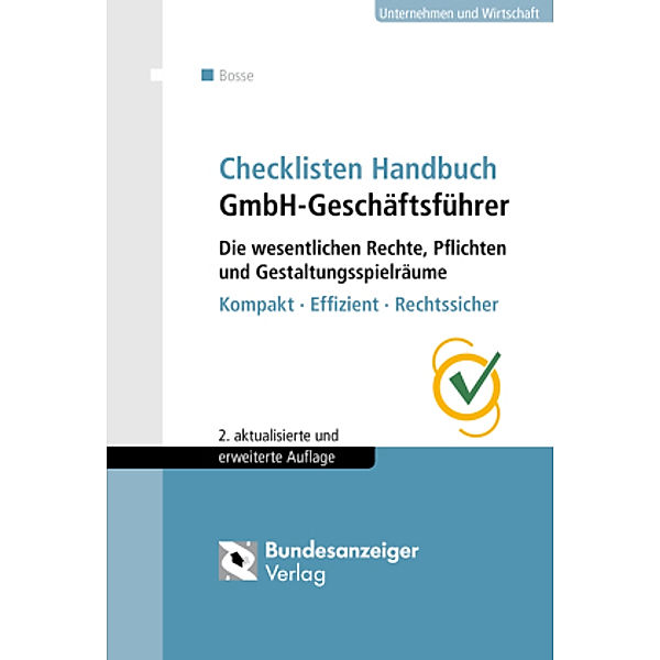 Checklisten Handbuch GmbH-Geschäftsführer, m. CD-ROM, Christian Bosse