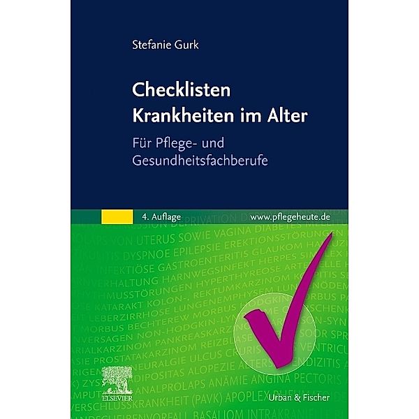 Checklisten Krankheiten im Alter, Stefanie Gurk