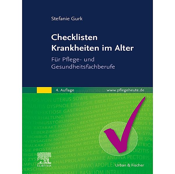 Checklisten Krankheiten im Alter / Checklisten, Stefanie Gurk