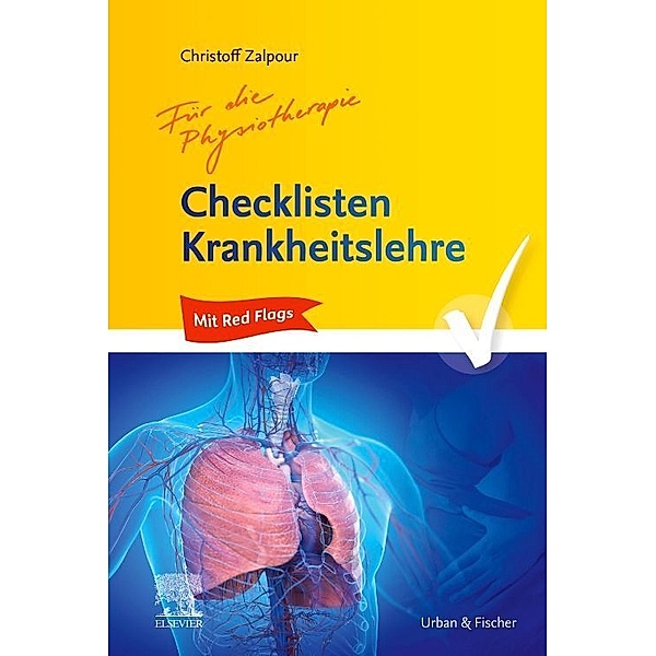 Checklisten Krankheitslehre für die Physiotherapie, Christoff Zalpour