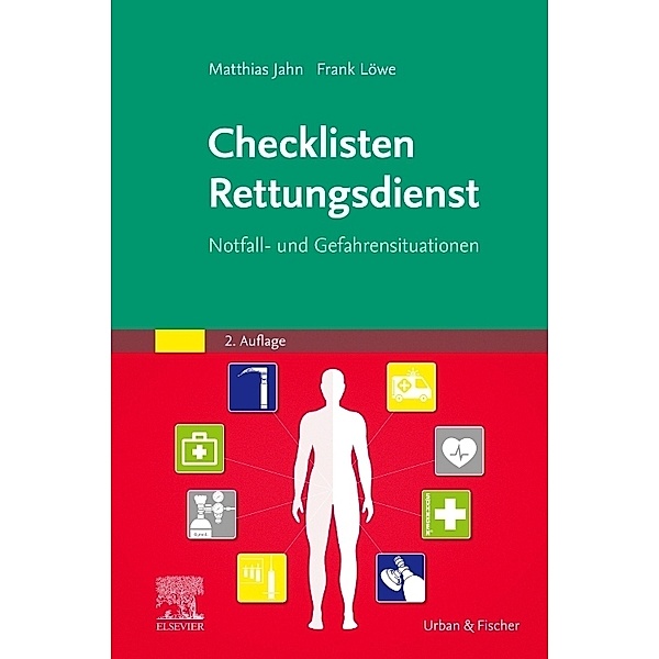 Checklisten Rettungsdienst, Frank Löwe, Matthias Jahn