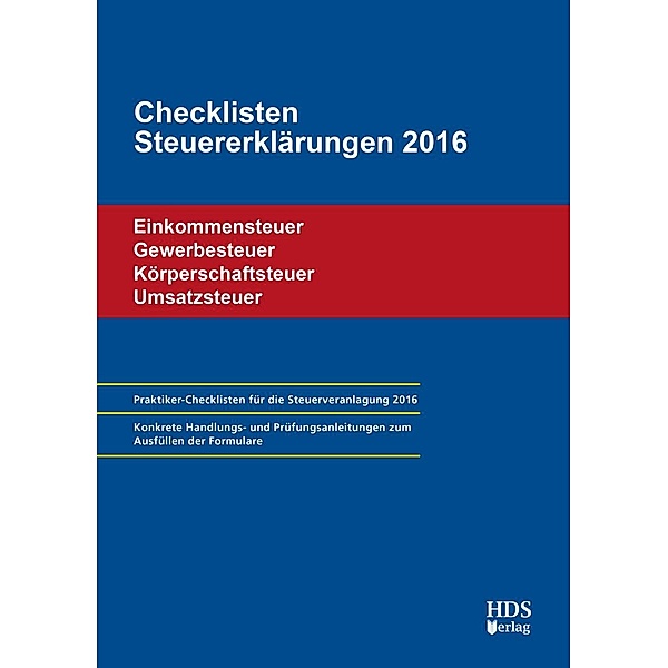 Checklisten Steuererklärungen 2016, Thomas Arndt, Uwe Perbey, Annette Lähn