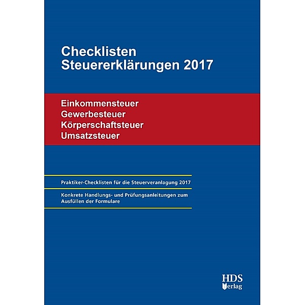 Checklisten Steuererklärungen 2017, Thomas Arndt, Annette Lähn, Uwe Perbey