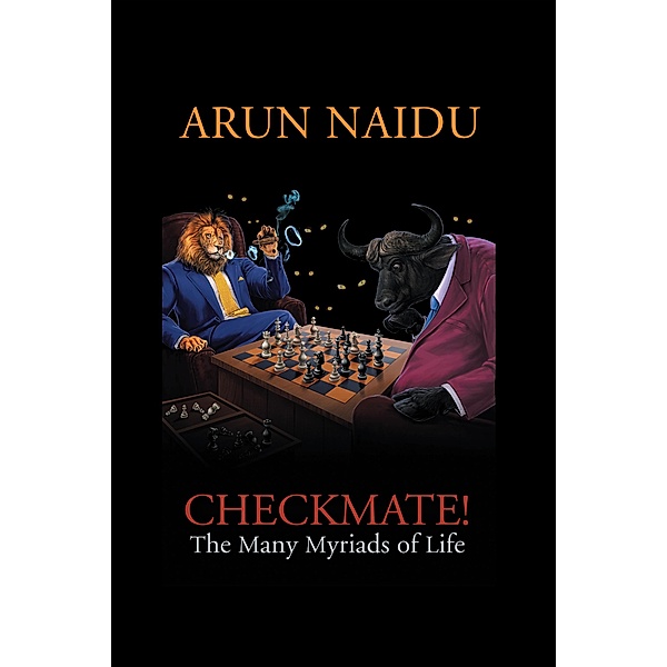 Checkmate, Arun Naidu