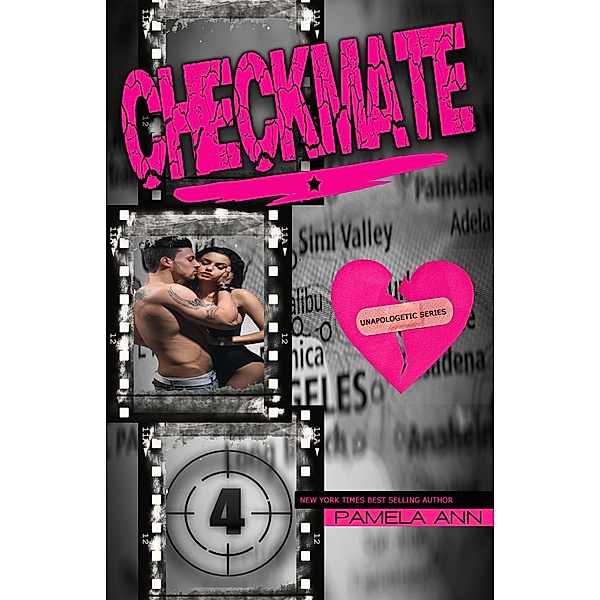 Checkmate (Unapologetic, #4) / Unapologetic, Pamela Ann