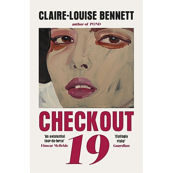 Checkout 19, Claire-Louise Bennett