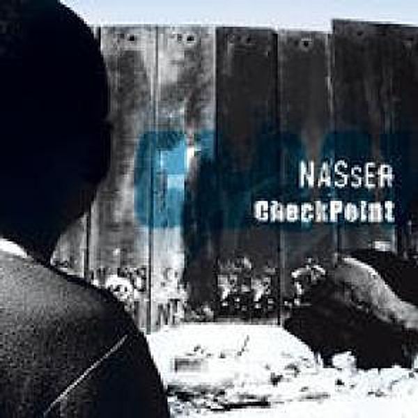 Checkpoint, Nasser