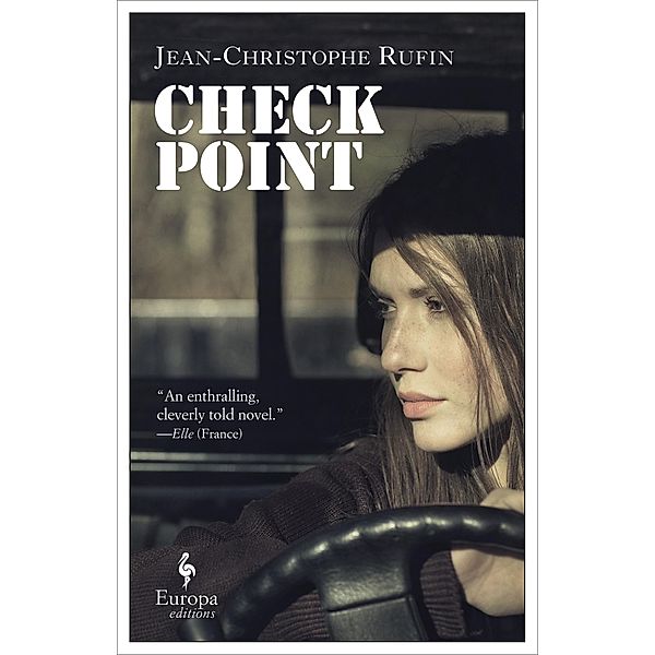 Checkpoint, Jean-Christophe Rufin