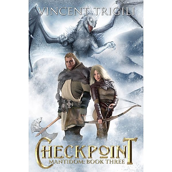 Checkpoint (Mantidom, #3) / Mantidom, Vincent Trigili