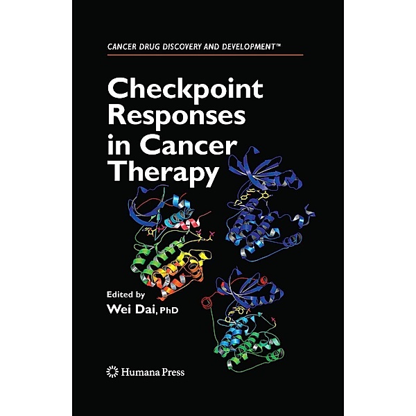 Checkpoint Responses in Cancer Therapy / Cancer Drug Discovery and Development