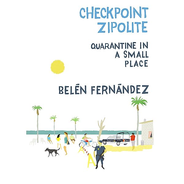 Checkpoint Zipolite, Belén Fernández