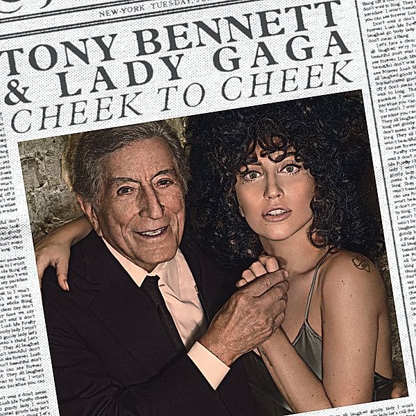 Cheek To Cheek, Tony Bennett, Lady Gaga