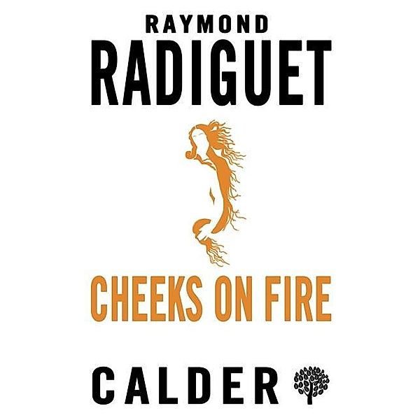 Cheeks on Fire, Raymond Radiguet