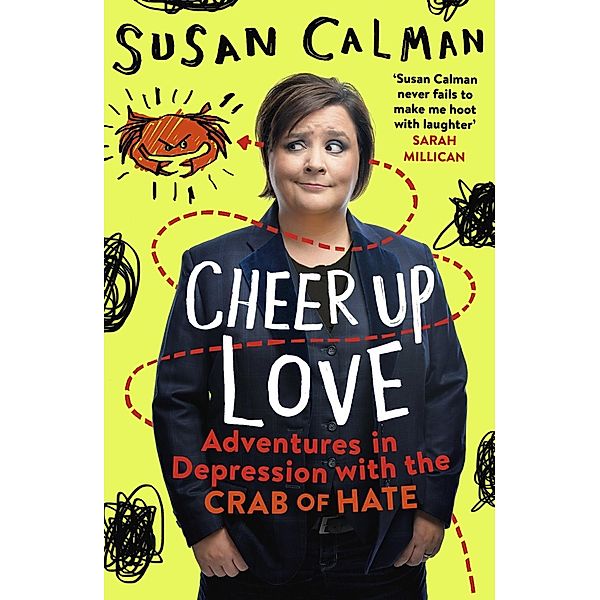 Cheer Up Love, Susan Calman