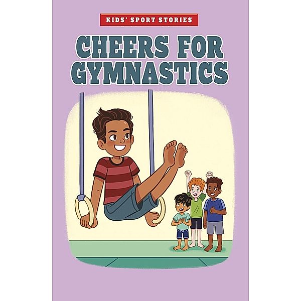 Cheers for Gymnastics / Raintree Publishers, Cari Meister