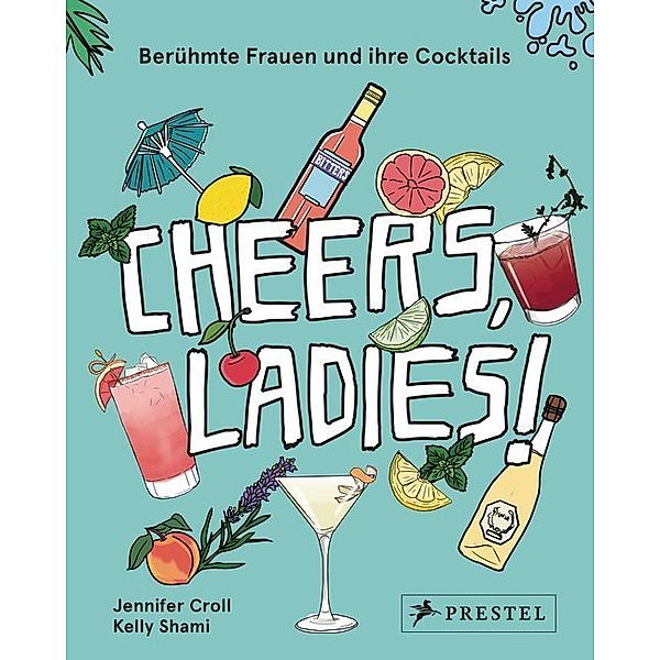 Cheers, Ladies!, Jennifer Croll, Kelly Shami