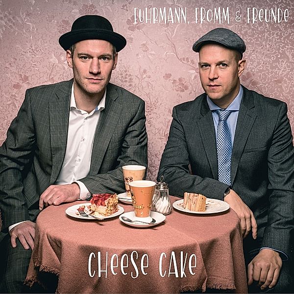 Cheese Cake, Fromm Fuhrmann & Freunde