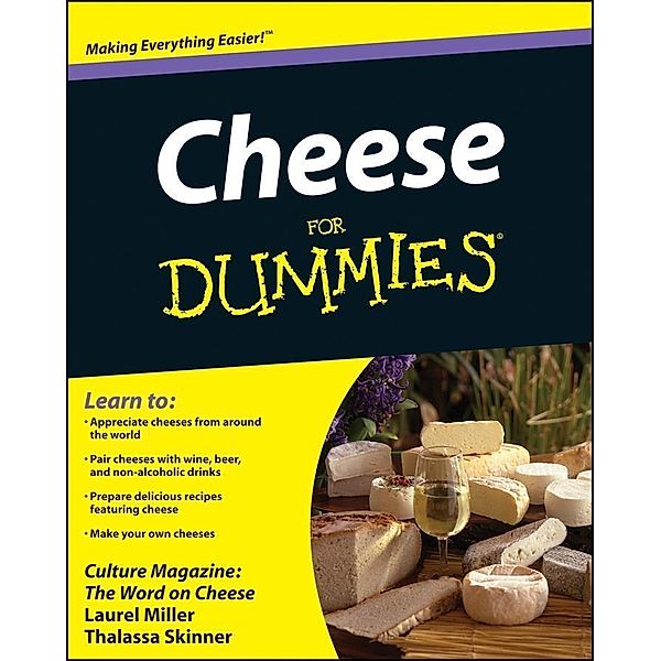 Cheese For Dummies, Culture Magazine, Laurel Miller, Thalassa Skinner