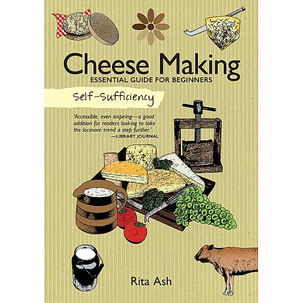 Cheese Making / Self-Sufficiency, Rita Ash