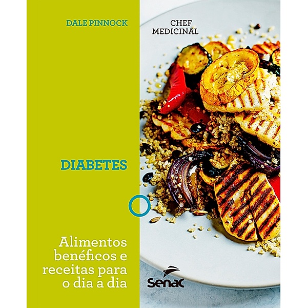 Chef medicinal: diabetes / Chef Medicinal, Dale Pinnock