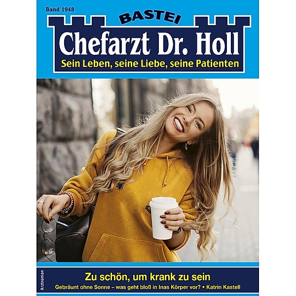 Chefarzt Dr. Holl 1948 / Dr. Holl Bd.1948, Katrin Kastell