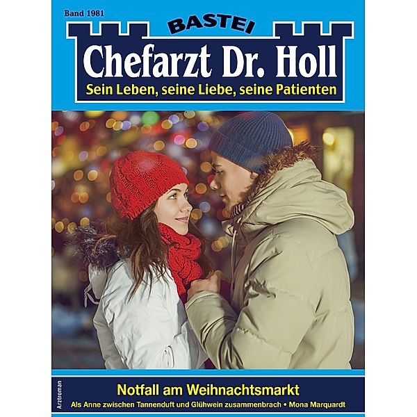 Chefarzt Dr. Holl 1981 / Dr. Holl Bd.1981, Mona Marquardt