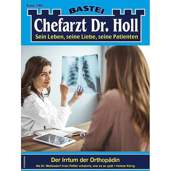 Chefarzt Dr. Holl 1984 / Dr. Holl Bd.1984, Helene König