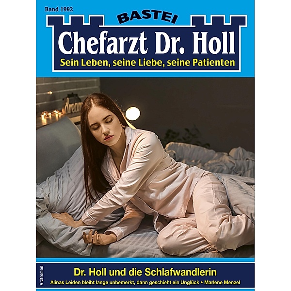 Chefarzt Dr. Holl 1992 / Dr. Holl Bd.1992, Marlene Menzel