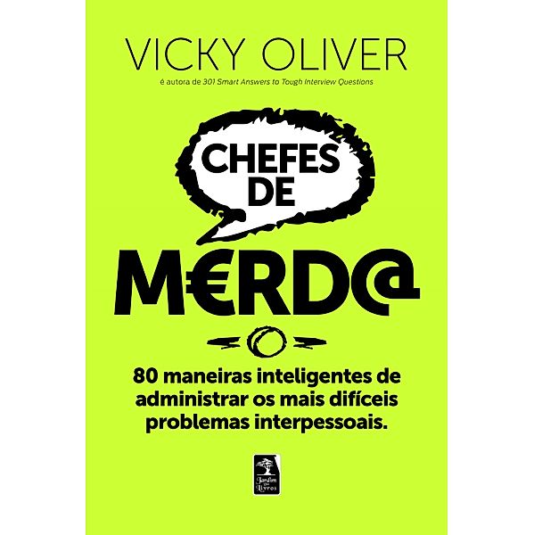 Chefes de merda, Vicky Oliver