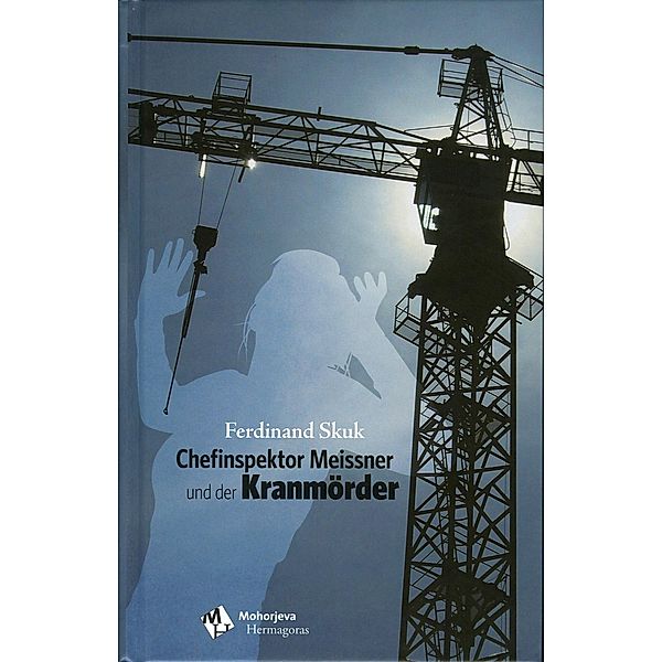 Chefinspektor Meissner und der Kranmörder, Ferdinand Skuk