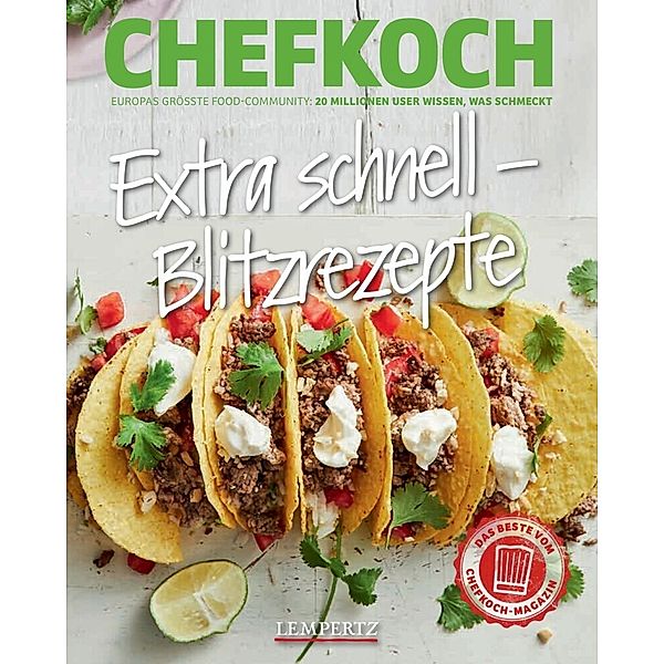 Chefkoch: Extra schnell - Blitzrezepte