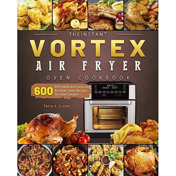 Chefman Air Fryer Cookbook, Michelle Roland