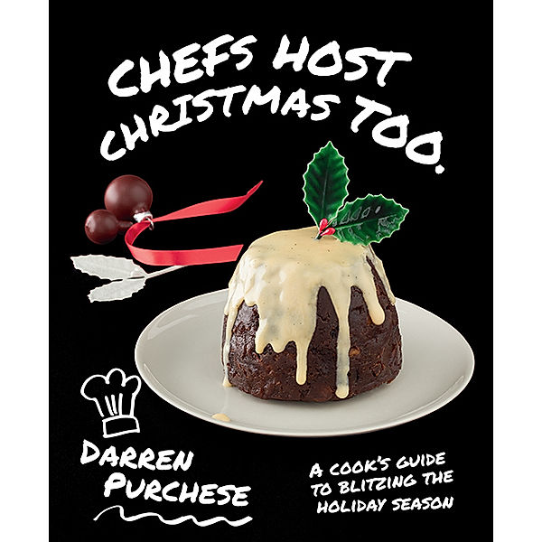 Chefs Host Christmas Too, Darren Purchese